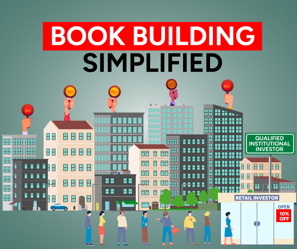 A Simplified Guide to Book Building Method
